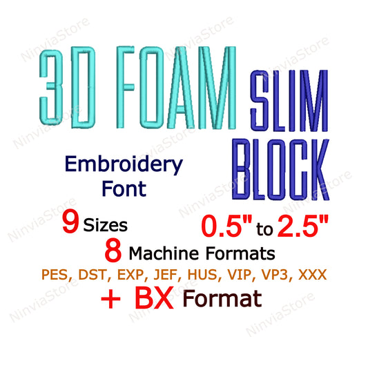 3D Foam Slim Block Embroidery Font, 3D Puff Foam Block BX Font, Monogram Alphabet Machine Embroidery Design