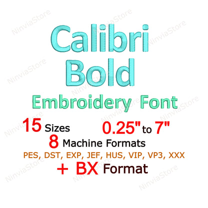 Calibri Bold Machine Embroidery Font, 15 sizes, 8 formats, BX Font, PE font, Monogram Alphabet Embroidery Design