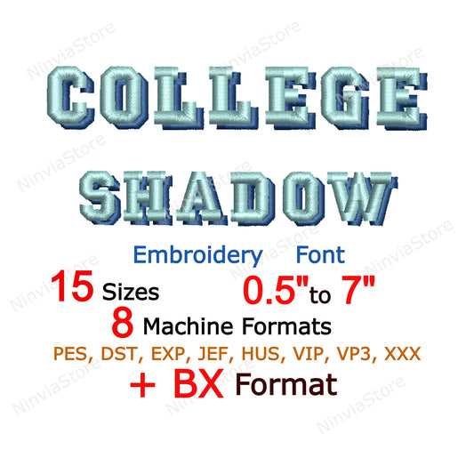 College Shadow Machine Embroidery Font, 15 sizes, 8 formats, BX Font, PE font, Monogram Alphabet Embroidery Designs