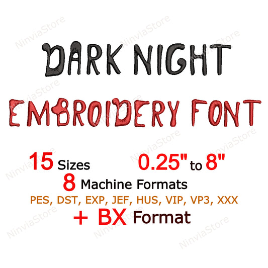Dark Night Machine Embroidery Font, 15 sizes, 8 formats, Halloween BX Font, PE font, Monogram Alphabet Embroidery Designs