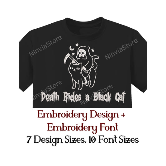 Death Rides a Black Cat Embroidery Design, Halloween Machine Embroidery Design + Font, Embroidery Pattern