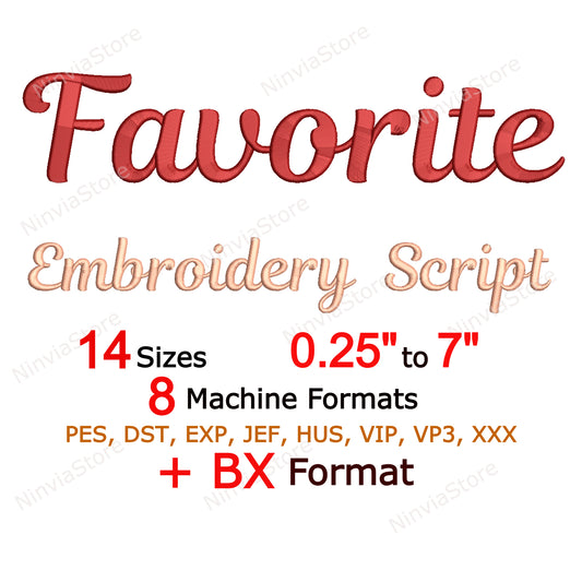 Favorite Script Machine Embroidery Font, 14 sizes, 8 formats, BX Font, PE font, Monogram Alphabet Embroidery Designs