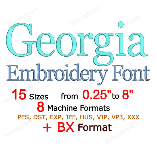 Georgia Machine Embroidery Font, 15 sizes, 8 formats, BX Font, PE font, Monogram Alphabet Embroidery Designs