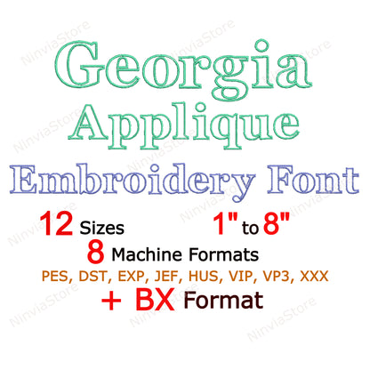 Georgia Applique Machine Embroidery Font, 12 sizes, 8 formats, BX Font, PE font, Monogram Alphabet Embroidery Designs