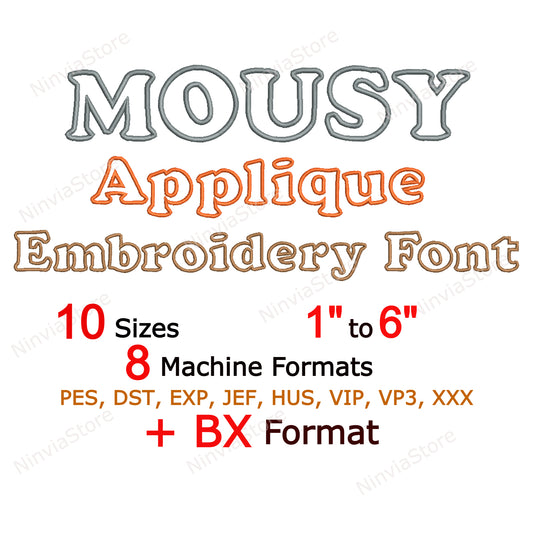 Mousy Applique Machine Broderie Police, 10 tailles, 8 formats, Police BX, Police PE, Monogram Alphabet Broderie Designs
