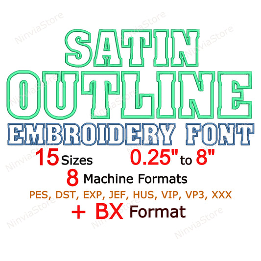 Satin Outline Machine Embroidery Font, 15 sizes, 8 formats, BX Font, PE font, Monogram Alphabet Embroidery Design