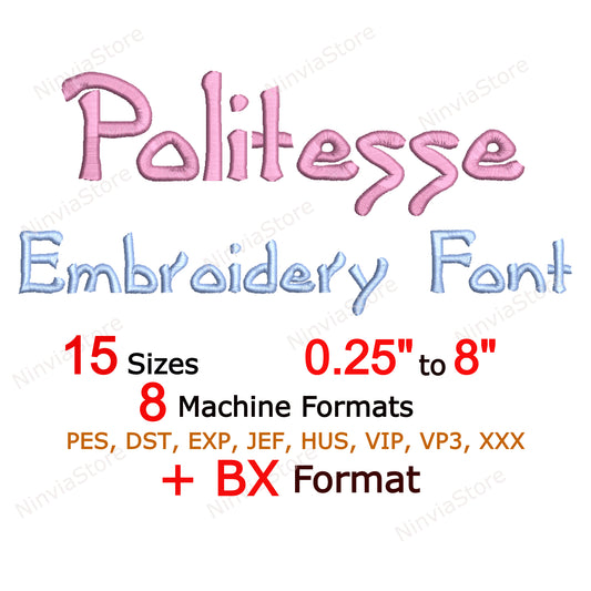 Politesse Machine Embroidery Font, 15 sizes, 8 formats, BX Font, PE font, Monogram Alphabet Embroidery Design