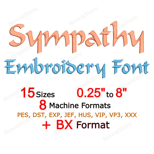 Sympathy Machine Embroidery Font, 15 sizes, 8 formats, BX Font, PE font, Monogram Alphabet Embroidery Designs