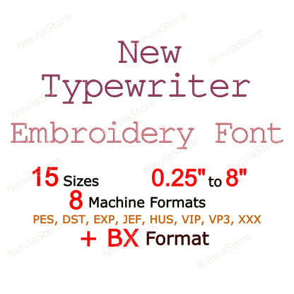 New Typewriter Machine Embroidery Font, 15 sizes, 8 formats, BX Font, PE font, Monogram Alphabet Embroidery Designs