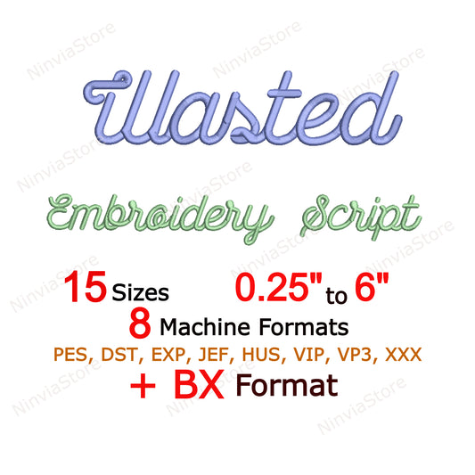 Wasted Script Machine Embroidery Font, 15 sizes, 8 formats, BX Font, PE font, Monogram Alphabet Embroidery Design