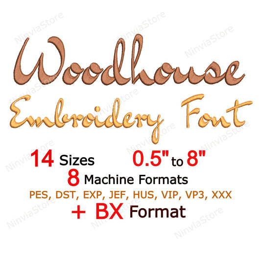 Woodhouse Script Machine Embroidery Font, 14 sizes, 8 formats, BX Font, PE font, Monogram Alphabet Embroidery Designs