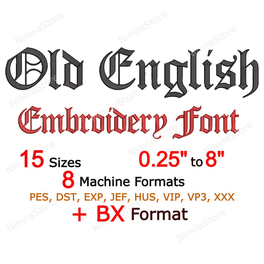 Old English Machine Embroidery Font, 15 sizes, 8 formats, BX Font, PE font, Monogram Alphabet Embroidery Designs